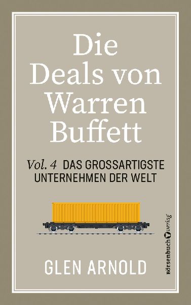 Die Deals von Warren Buffett - Vol. 4