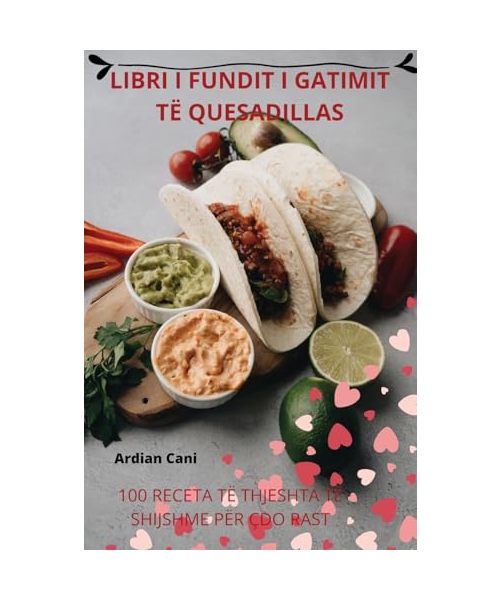 Libri I Fundit I Gatimit Të Quesadillas