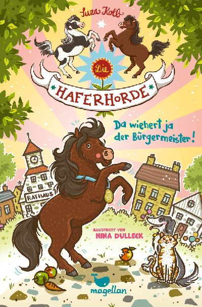 Die Haferhorde - Da wiehert ja der Bürgermeister! Band 23