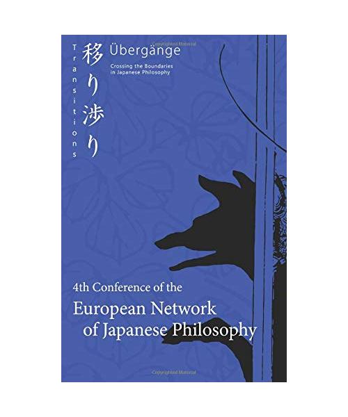 4th Conference of the European Network of Japanese Philosophy