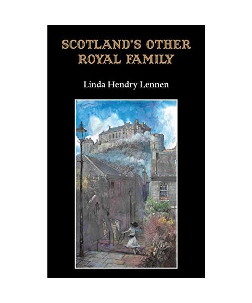 Scotland's Other Royal Family