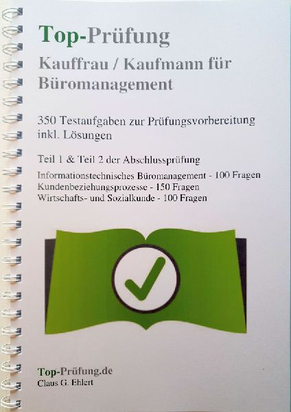 Top-Prüfung Kauffrau/-mann für Büromanagement