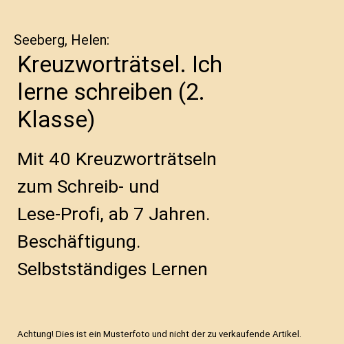 Kreuzworträtsel. Ich lerne schreiben (2. Klasse)