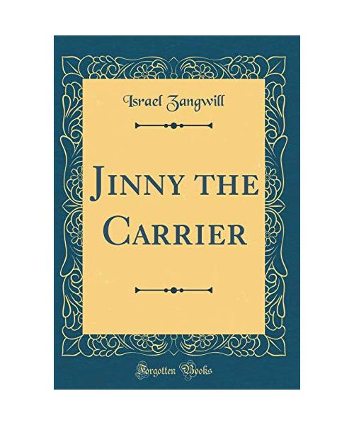 Jinny the Carrier (Classic Reprint)