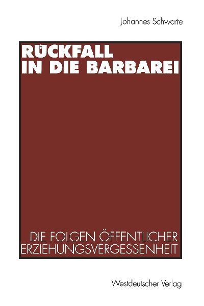 Rückfall in die Barbarei