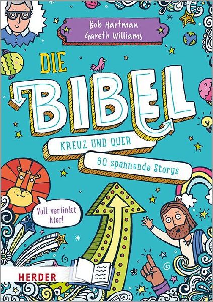 Die Bibel kreuz und quer