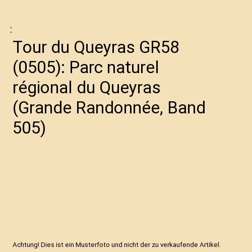 Tour du Queyras GR58