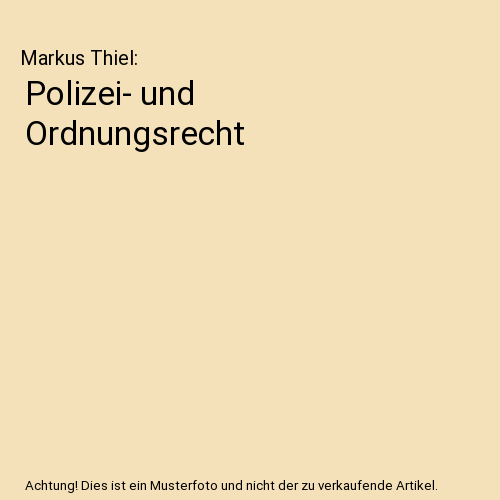 Polizei- und Ordnungsrecht