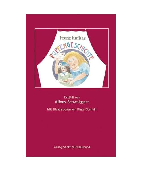 Franz Kafkas Puppengeschichte