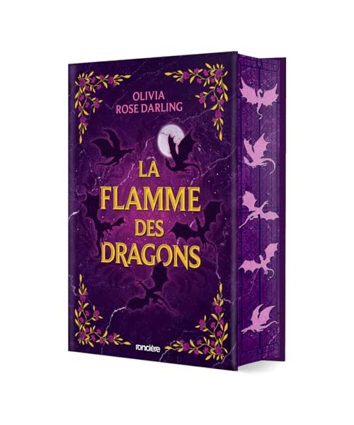 La Flamme des dragons - Tome 01 La Reine du feu relié (collector) (01)