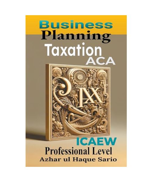 ICAEW ACA Business Planning Taxation: Professional Level