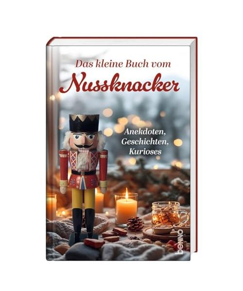 Das kleine Buch vom Nussknacker