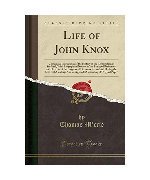 Life of John Knox