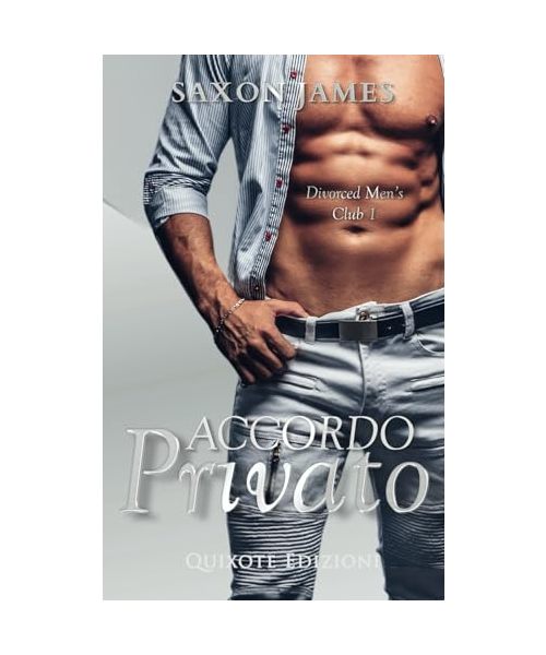Accordo privato (Divorced Men's Club Serie, Band 1)