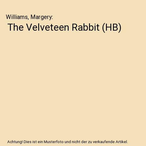 The Velveteen Rabbit (HB)