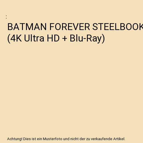 BATMAN FOREVER STEELBOOK (4K Ultra HD + Blu-Ray)