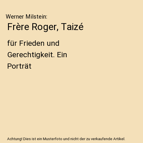 Frère Roger, Taizé
