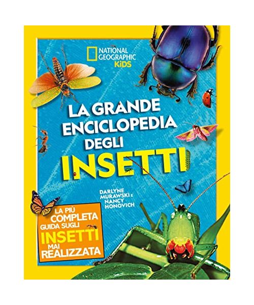 La grande enciclopedia degli insetti