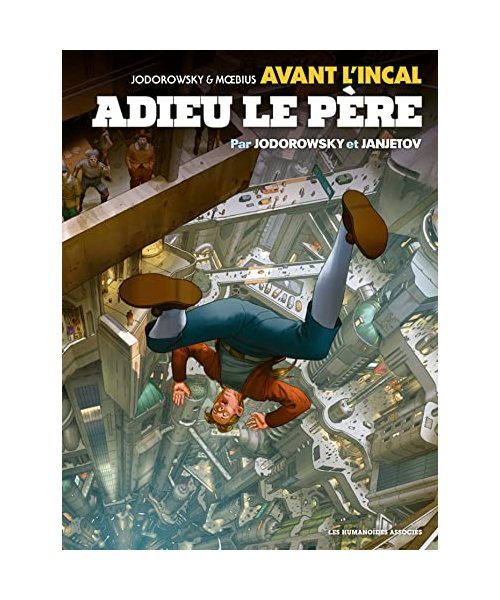 Avant l'Incal T1 : Adieu le père