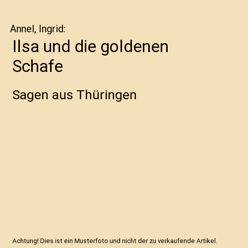 Ilsa und die goldenen Schafe
