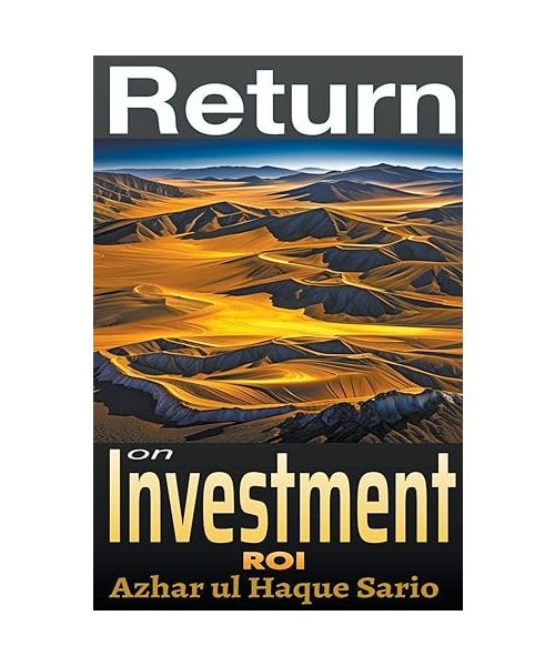 Return on Investment (ROI)