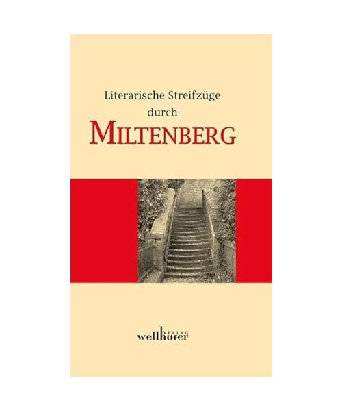 Literarische Streifzüge durch Miltenberg