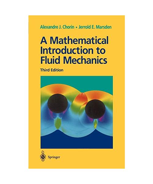 A Mathematical Introduction to Fluid Mechanics