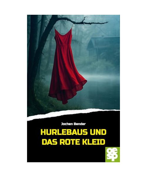 Hurlebaus und das rote Kleid