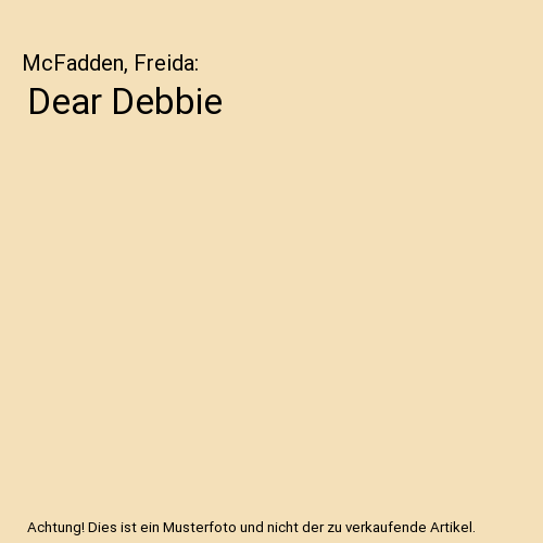 Dear Debbie