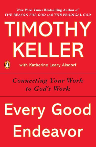 Every Good Endeavor