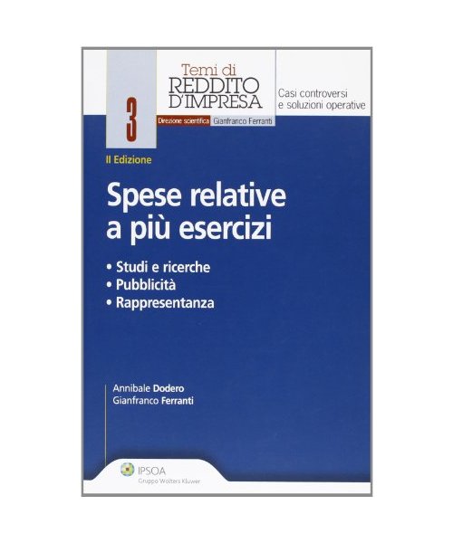 Spese relative a più esercizi (Temi di reddito d'impresa)