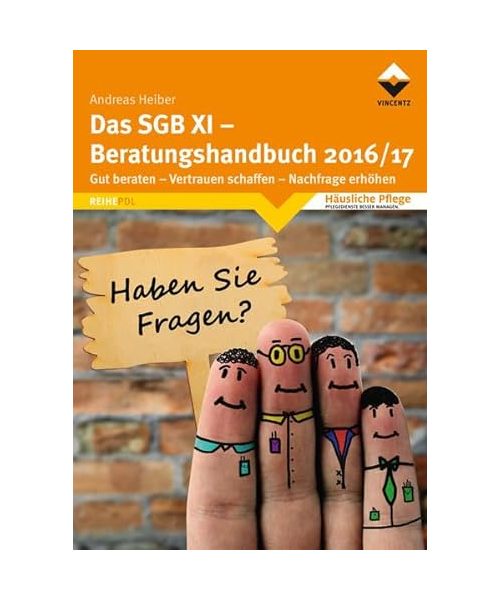 Das SGB XI - Beratungshandbuch 2016/17