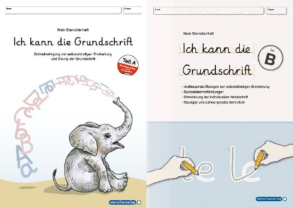 Ich kann die Grundschrift Teil A und Teil B