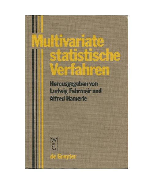 MULTIVARIATE STATIST.VERFAH-REN (FAHRMEIR) AE LG