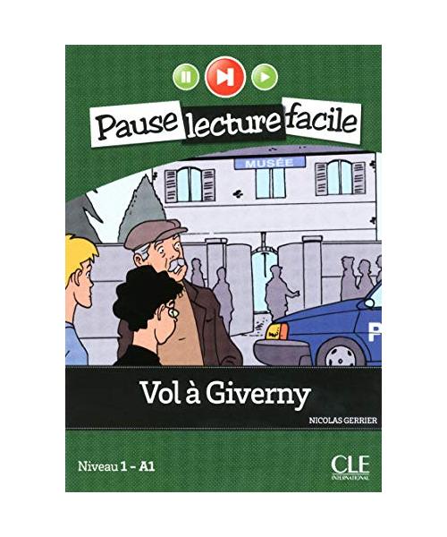 Vol a Giverny (Niveau 1): Niveau 1 A1