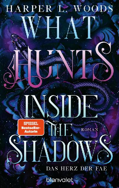 What Hunts Inside the Shadow - Das Herz der Fae