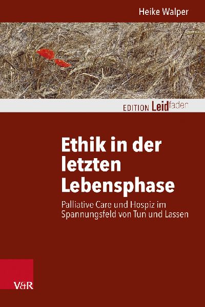 Ethik in der letzten Lebensphase