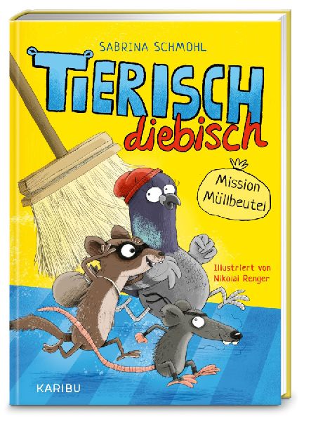 Tierisch diebisch (Band 1) - Mission Müllbeutel