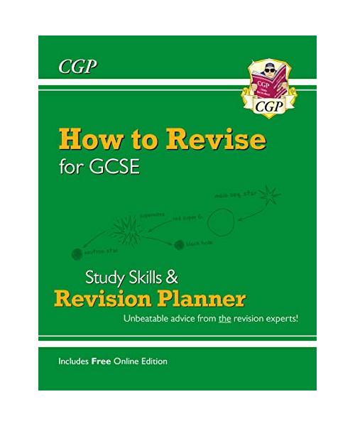 New How to Revise for GCSE: Study Skills & Planner - from CGP, the Revision Experts (inc new Videos)