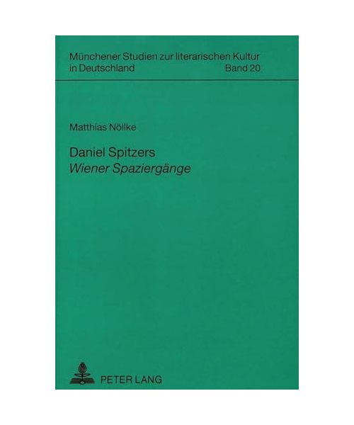 Daniel Spitzers «Wiener Spaziergänge»