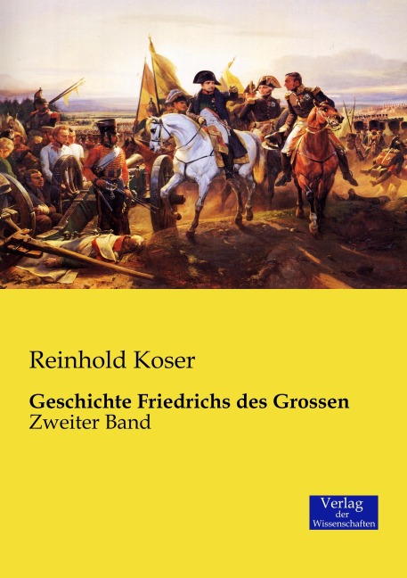 Geschichte Friedrichs des Grossen