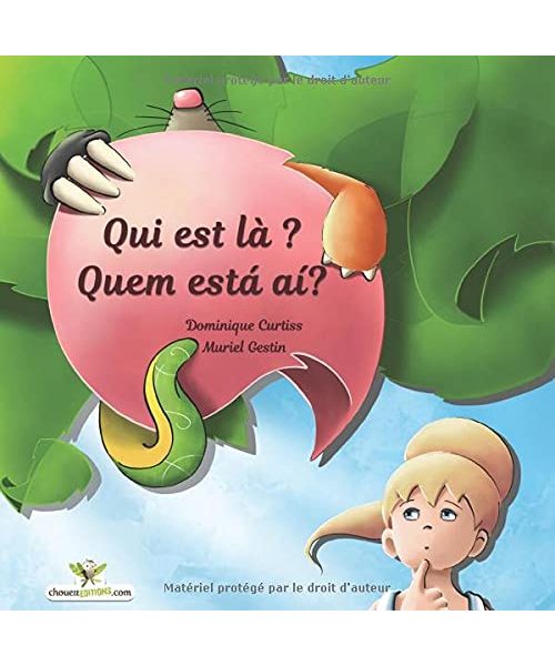 Qui est là ? - Quem está aí?  Album jeunesse illustré (Édition bilingue Français (Bilingual children's picture books, Band 3)