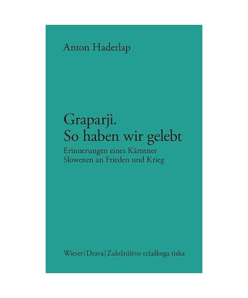 Graparji - so haben wir gelebt