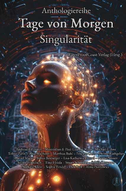 Tage von Morgen: Singularität
