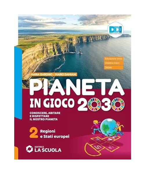 Pianeta in gioco 2030. Conoscere, abitare e rispettare il nostro pianeta. Geografia. Con Atlante. Per la Scuola media. Con e-book. Con espansione online. Regioni e stati europei (Vol. 2)