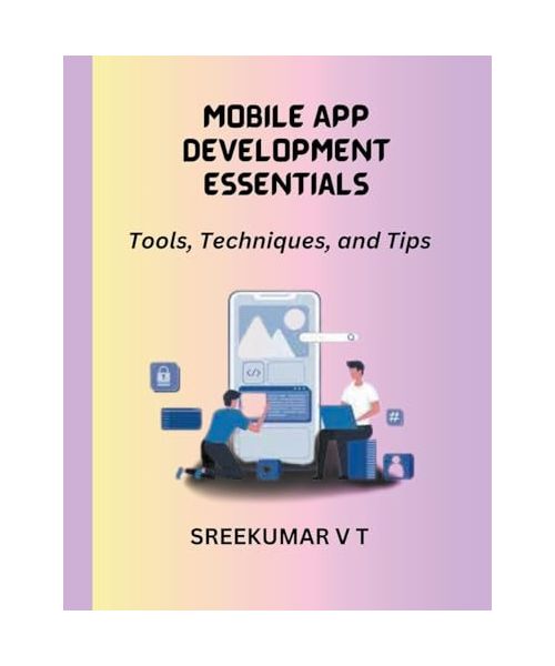 Mobile App Development Essentials
