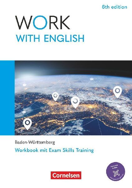Work with English A2-B1 - 6th edition - Baden-Württemberg - Arbeitsheft mit Lösungsbeileger