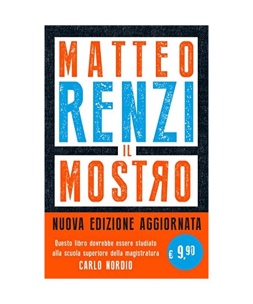 Il mostro. Inchieste, scandali e dossier. Come provano a distruggerti l'immagine