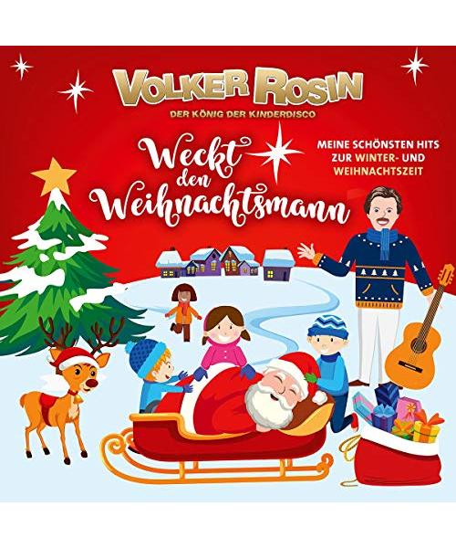 Weckt den Weihnachtsmann - Meine schönsten Hits