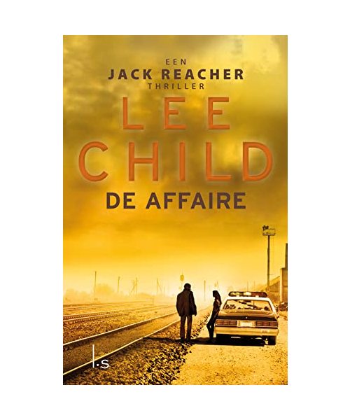 De affaire (Jack Reacher-thrillers, Band 16)